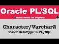 Character Varchar2 Data types in PLSQL Scaler Data types in PLSQL