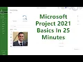 Microsoft Project 2021 - Basics