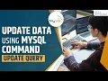 MySQL UPDATE Statement - Updating Data In a Table MySQL Tutorial
