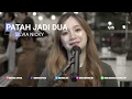 Download Lagu Alda Risma - Patah Jadi Dua ( COVER ) Silvia Nicky
