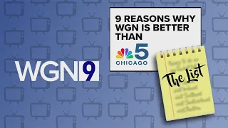 The List Why WGN is better than NBC 5