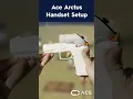 Ace Arctus Handset Setup