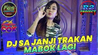 Download DJ SA JANJI TRAKAN MABOK LAGI R2 PROJECT SLOW BASS MP3