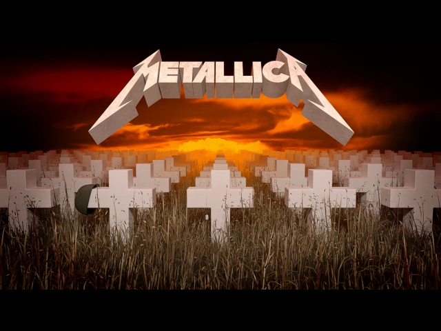 Download MP3 Metallica - Master of Puppets Remastered HQ