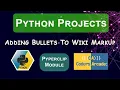 Adding Bullets to Wiki Markup Using Python