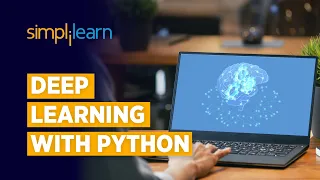 Deep Learning With Python Deep Learning Tutorial For Beginners Learn Deep Learning Simplilearn