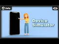 Device Simulator in Unity - Episode