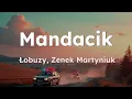 Download Lagu Mandacik - Łobuzy (English \u0026 Polish Lyrics)
