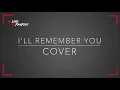 Download Lagu I'll Remember You-Atlantic Starr (Cover)
