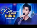 Download Lagu KHÓC VÌ NGƯỜI DƯNG - PHI KHÁNH | ST: THIỆN NGÔN | Khóc vì người dưng người ta đâu có thương tôi...