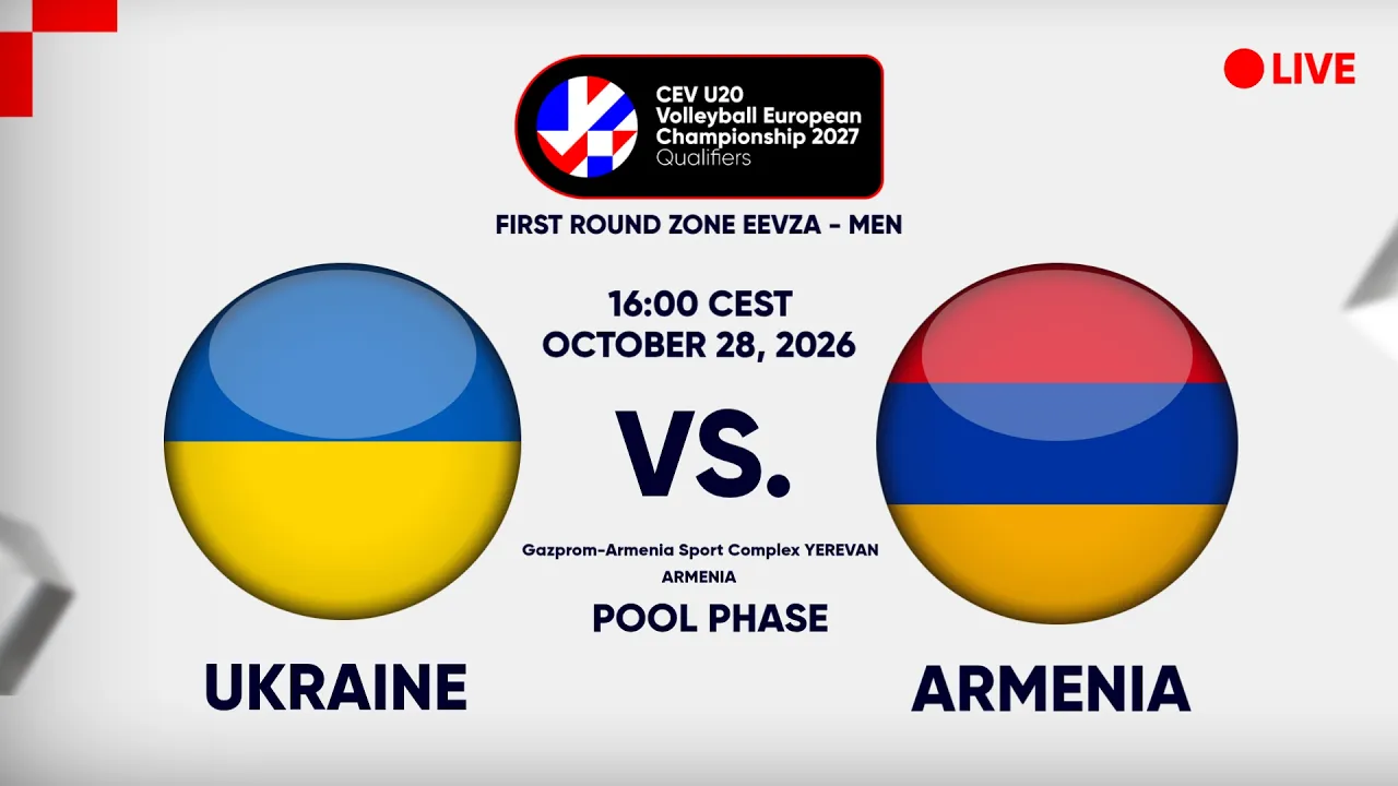 LIVE | UKRAINE vs. ARMENIA | CEV U20 EuroVolley 2027 Men | Qualifiers | EEVZA | POOL PHASE 2026-10-28 16:04