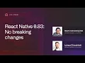 React Native 0 83 No Breaking Changes New DevTools and React 19 2 Features