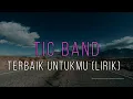 Download Lagu Terbaik Untukmu-TIC Band cover by Denny Alvian feat Malacca