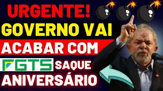 FGTS GOVERNO LULA VAI ACABAR COM SAQUE ANIVERSÁRIO EM 2023!