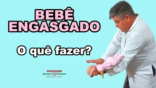 PRIMEIROS SOCORROS: Engasgo em criança