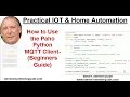 How to Use the Paho Python MQTT Client - Beginners Guide