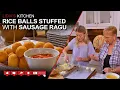 Rice Balls Stuffed with Sausage Ragu
