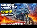 The 2026 BMW S 1000 XR 170HP Touring Bike Overpowered