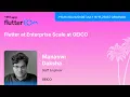 Flutter at Enterprise Scale at GEICO - Manaswi Daksha Fluttercon USA 2026