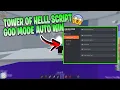 God Mode Tower Of Hell Script Roblox PASTEBIN