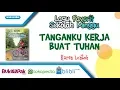 Download Lagu Lagu Sekolah Minggu/Tanganku Kerja Buat Tuhan - Karen Lontoh (Video)