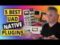5 BEST Universal NATIVE Plugins