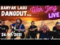 Download Lagu Wak Jeng Live Busking - 24/07/2021