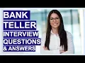 BANK TELLER Interview Questions And Answers