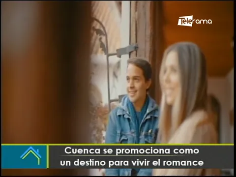 Cuenca se promociona como un destino para vivir el romance