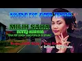 Download Lagu [Lirik \u0026 Terjemah Lagu Pop Sunda] MILIH SAHA - DETTY KURNIA