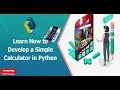 How To Make a Simple Calculator Program in Python