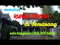 Download Lagu Menelisik Rumah Tertua di Semarang@J Christiono