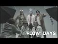 Download Lagu FLOW「DAYS」MUSIC VIDEO (TVアニメ『交響詩篇エウレカセブン』オープニングテーマ)