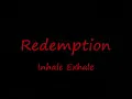 Redemption - Inhale Exhale