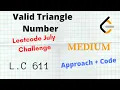 Valid Triangle Number Leetcode 611 C Python Approach Code