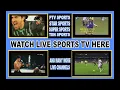 WATCH LIVE SPORTS TV HERE