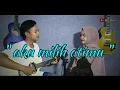 Download Lagu Aku Milih Atimu - Syahiba Saufa ft. James Ap || COVER Akustik (Ari Dwi ft. Fifi Pay)