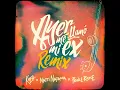 Ayer Me Llamó Mi Ex – Remix