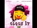 CLOCK IT (feat. ABA & West Funk Movement)