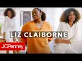 Rediscover Timeless Fashion with Liz Claiborne JCPenney