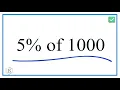 How to Calculate 5 of 1 000 Five Percent of One Thousand