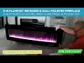 Review Install Guide RW FLAME Electric Fireplace 60 inch Recessed Top Selling Fireplace