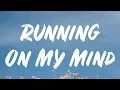 Download Lagu Ali Gatie - Running On My Mind (Lyrics)