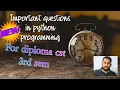 Python programming important questions cst 3rd sem