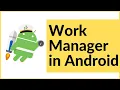 Android WorkManager Explained in Kotlin Background Tasks Constraints Scheduling
