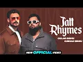 Download Lagu Jatt Rhymes (Official Video) Gulab Sidhu | Gurjas Sidhu | Gaiphy | Punjabi Songs 2024