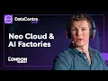 Neo Cloud AI Factories Data Centre LIVE 2026