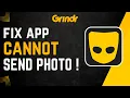 How To Fix Grindr Cannot Send Photo