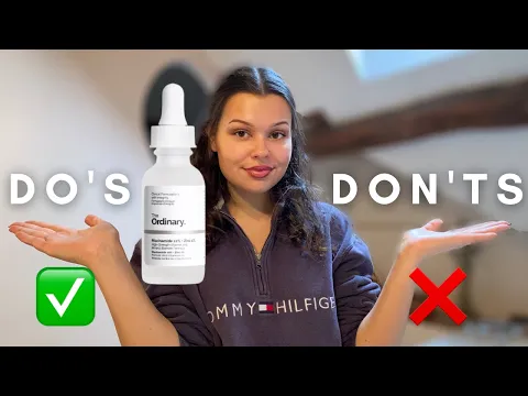 Download MP3 HOW TO PROPERLY USE THE ORDINARY NIACINAMIDE SERUM | Do's and Don'ts