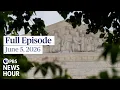 PBS News Hour full episode June 29 2026